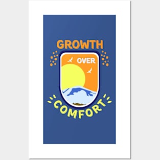 Growth Over Comfort Posters and Art